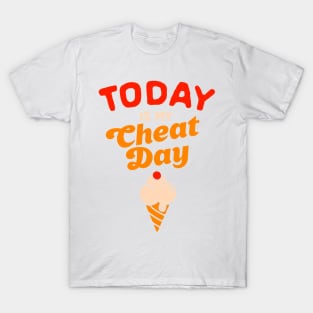 Today Is My Cheat Day Funny Food Diet Humor T-Shirt